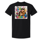 Gaitlyn Rae TOO COOL FOR SCHOOL Tshirt ***YOUTH***